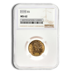 $5 Gold Liberty Half Eagle – NGC MS62