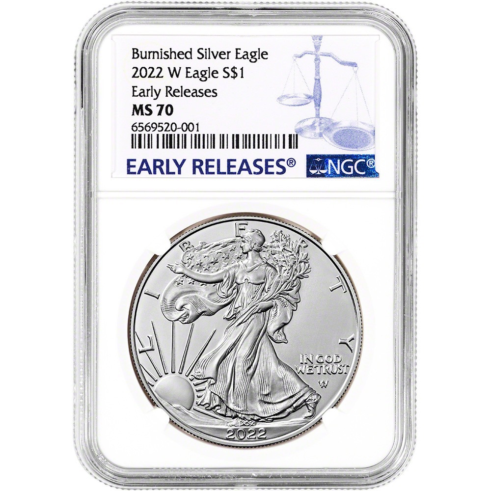 2022-W Burnished American Silver Eagle NGC MS70 Early Releases