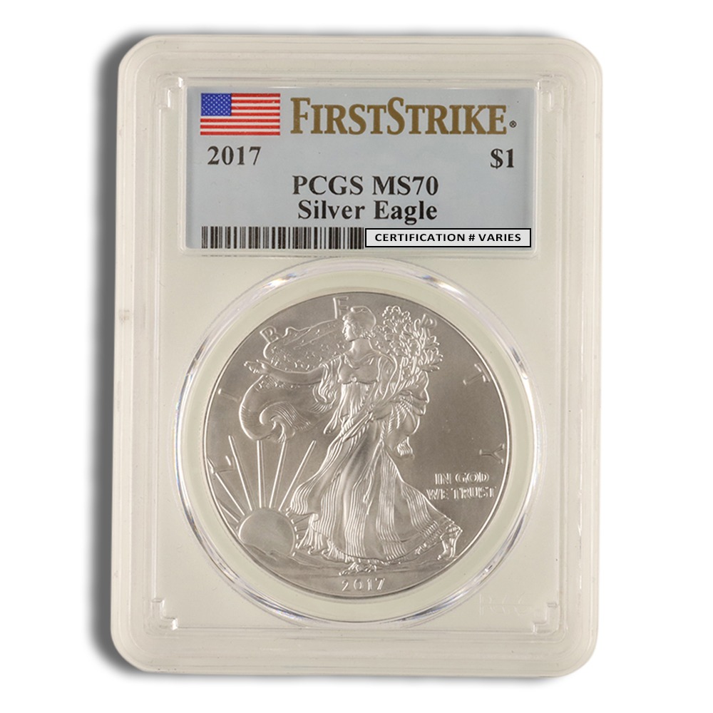2017 Silver Eagle PCGS MS70 First Strike