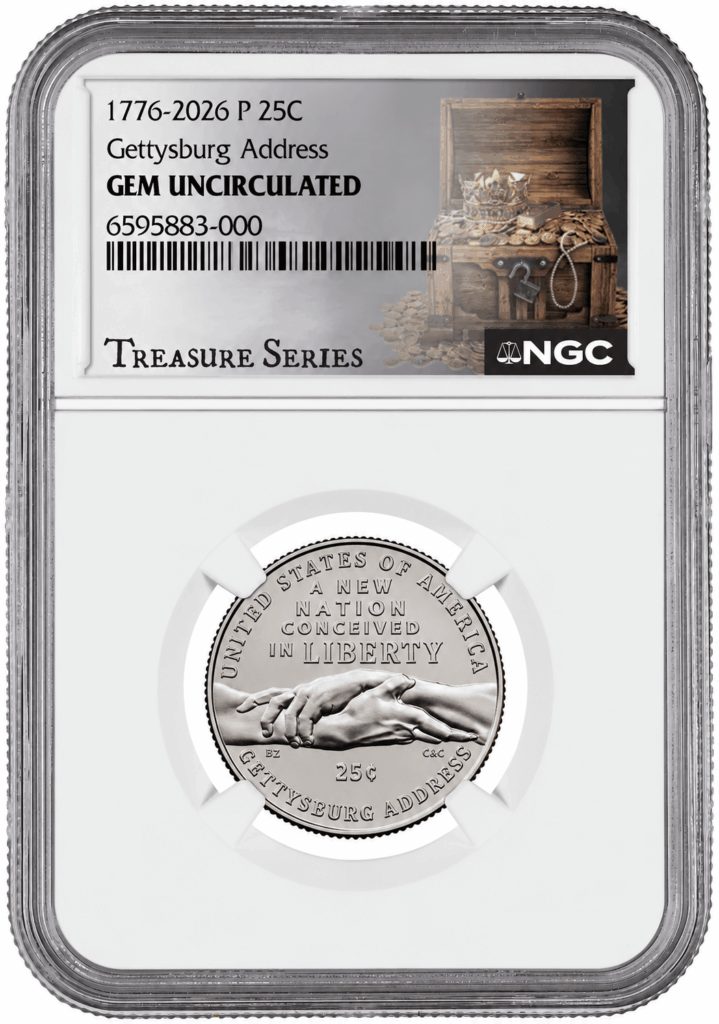 1776-2026-P Gettysburg Address quarter in NGC Gem Uncirculated holder, Treasure Series label
